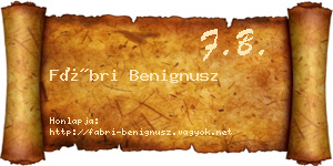 Fábri Benignusz névjegykártya